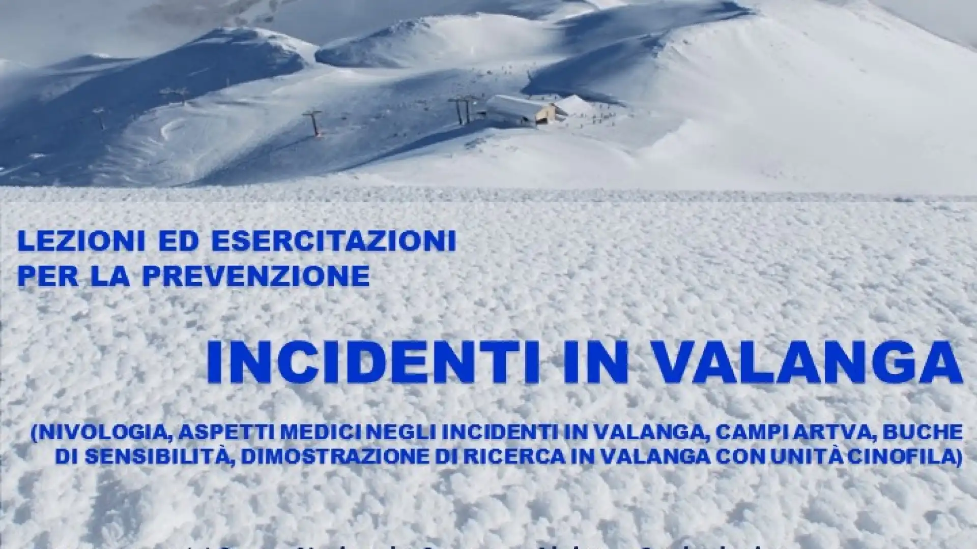 Campitello Matese: il 15 gennaio la giornata nazionale di “Sicuri con la neve”.